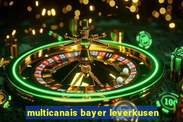 multicanais bayer leverkusen